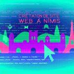 Création de site web à Nîmes : Guide complet pour réussir votre projet