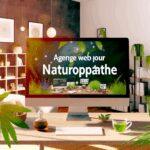 Pourquoi choisir une agence web pour naturopathe ?