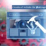 Création de site web pour photographe : Transformez votre passion en profession !