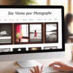 Création d'un site vitrine pour photographe : Guide complet pour briller en ligne